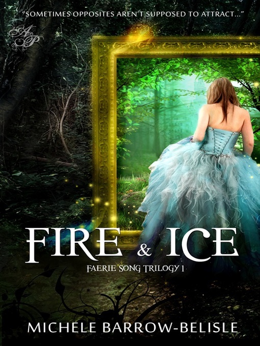 Title details for Fire and Ice by Michele Barrow-Belisle - Available